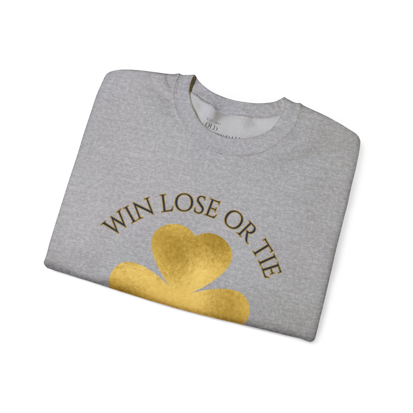 Win Lose or Tie Crewneck Sweatshirt