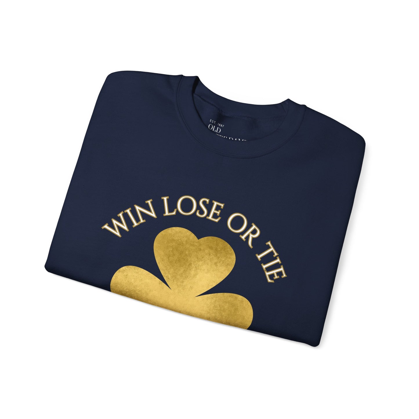 Win Lose or Tie Crewneck Sweatshirt