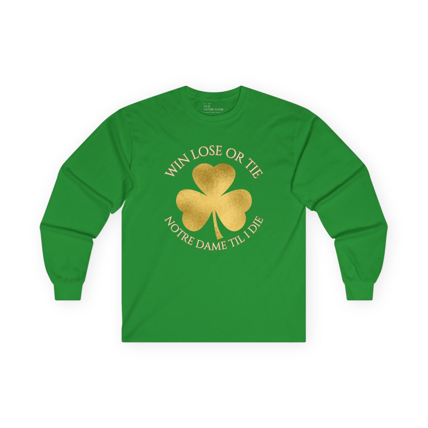Win Lose or Tie Long Sleeve Tee
