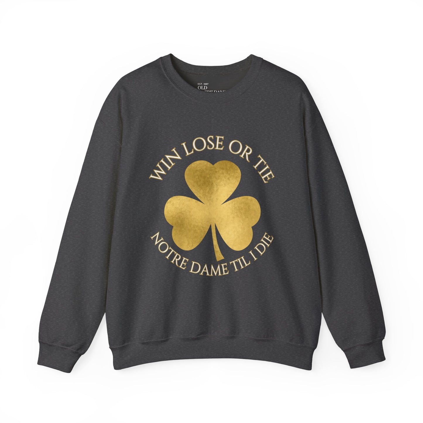 Win Lose or Tie Crewneck Sweatshirt