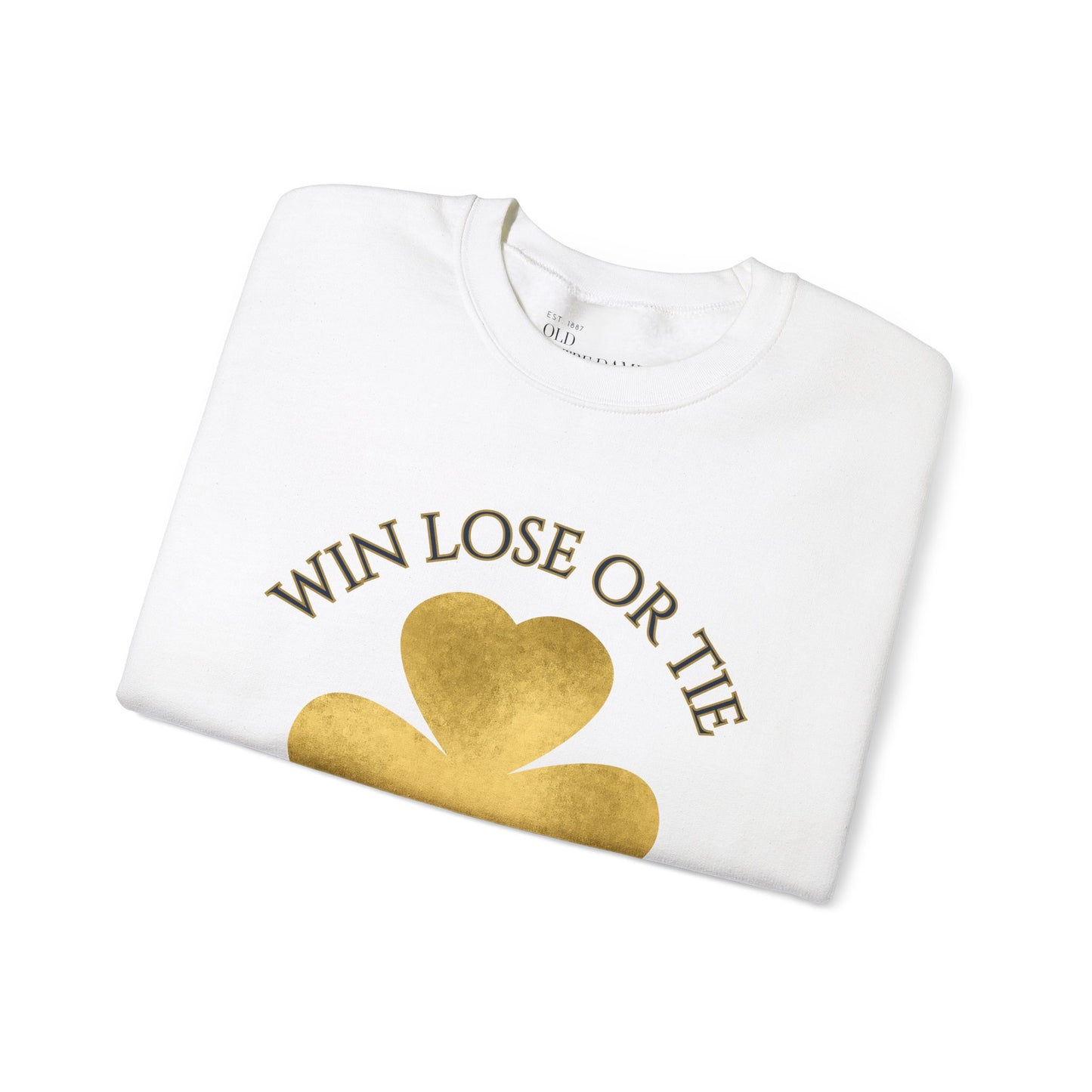 Win Lose or Tie Crewneck Sweatshirt