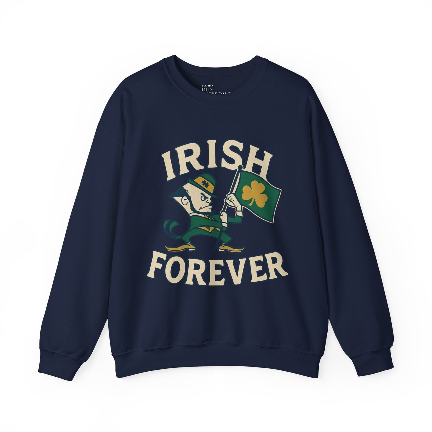 Irish Forever Sweatshirt