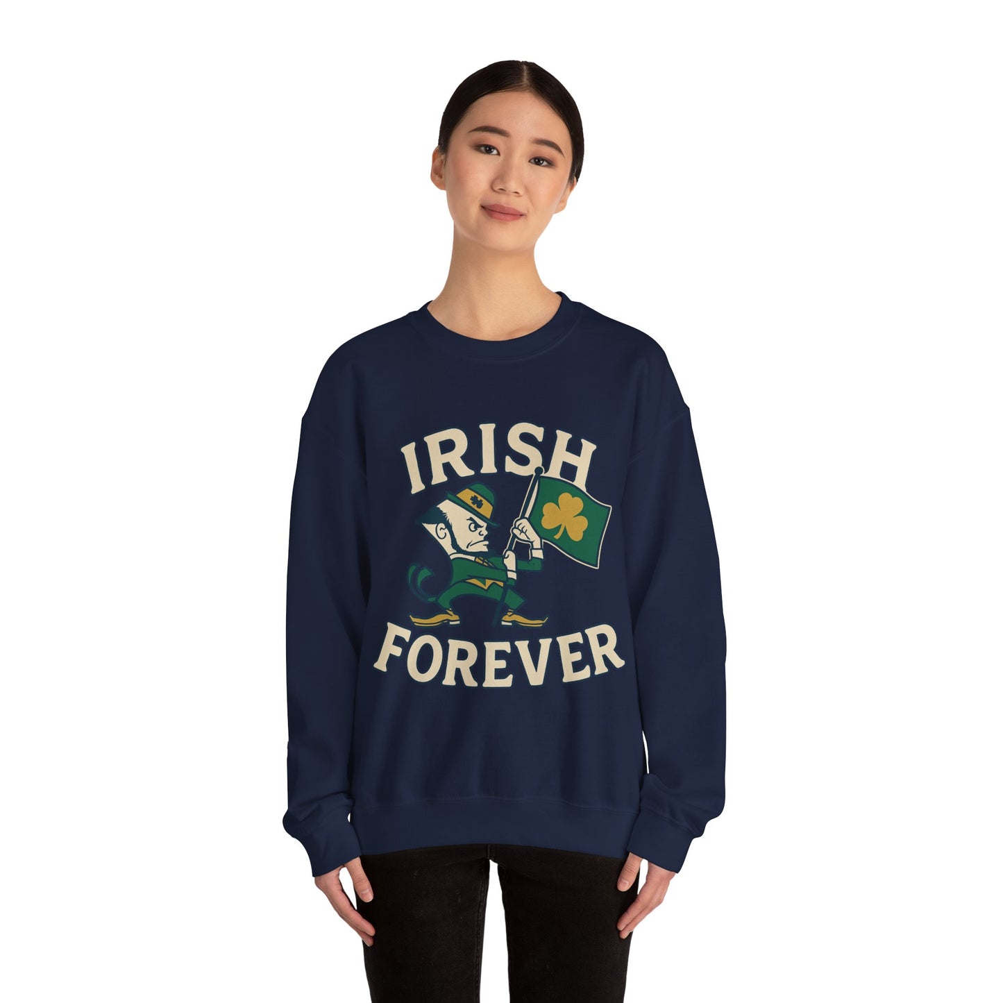 Irish Forever Sweatshirt